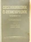 Hargitai Rezső - Csecsemőgondozónők és gyermekápolónők tankönyve IV. [antikvár]