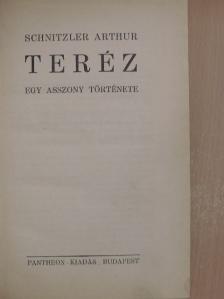 Schnitzler Arthur - Teréz [antikvár]