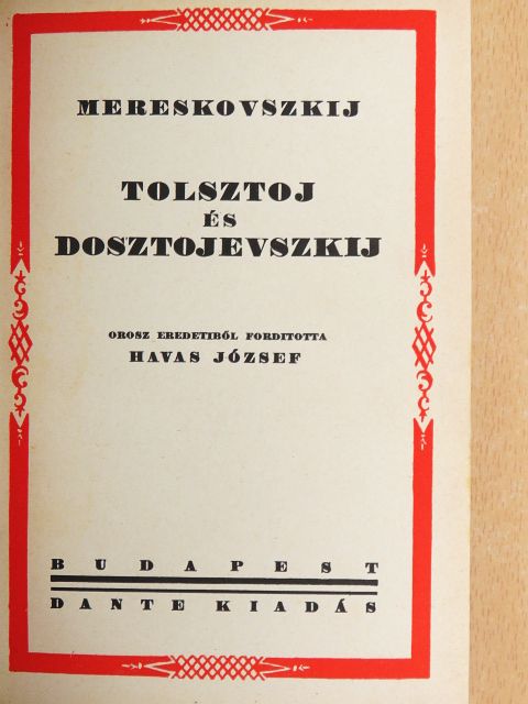 Dimitrij Mereskovszki - Tolsztoj és Dosztojevszkij [antikvár]