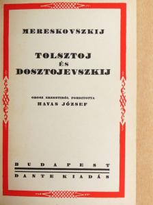 Dimitrij Mereskovszki - Tolsztoj és Dosztojevszkij [antikvár]