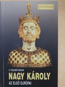S. Fischer-Fabian - Nagy Károly [antikvár]