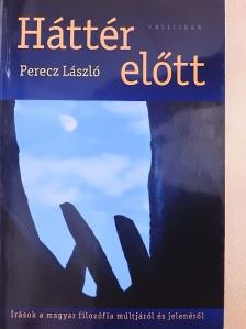 Perecz László - Háttér előtt [antikvár]