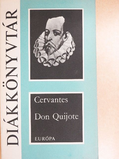 Saavedra Cervantes - Don Quijote [antikvár]