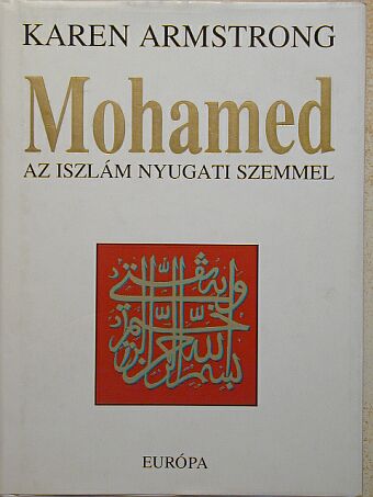 Karen Armstrong - Mohamed [antikvár]