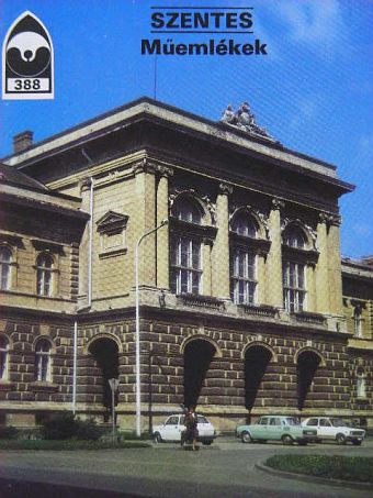 Bugár-Mészáros Károly - Szentes - Műemlékek [antikvár]