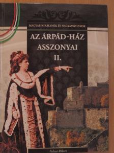 Falvai Róbert - Az Árpád-ház asszonyai II. [antikvár]