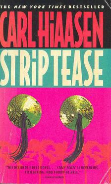 Carl Hiaasen - Strip Tease [antikvár]