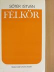 Sőtér István - Félkör [antikvár]