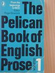 John Malory - The Pelican Book of English Prose I. [antikvár]