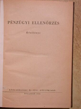 Dr. Balás Alajos - Pénzügyi ellenőrzés [antikvár]