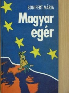 Bonifert Mária - Magyar egér [antikvár]