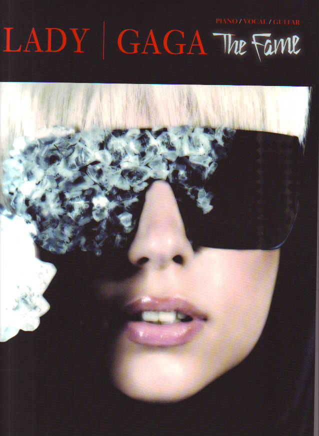 LADY GAGA - THE FAME FOR PIANO, VOCAL AND GUITAR