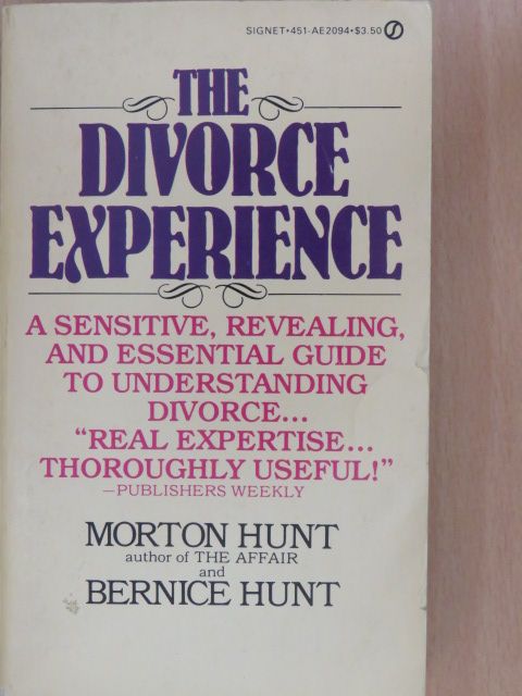 Bernice Hunt - The Divorce Experience [antikvár]