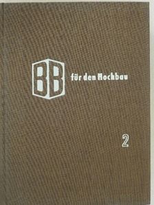 Bautechnische Berechnungstafeln für den Hochbau 2. [antikvár]