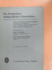 A. Bolte - Die Prophylaxe frühkindlicher Hirnschäden [antikvár]