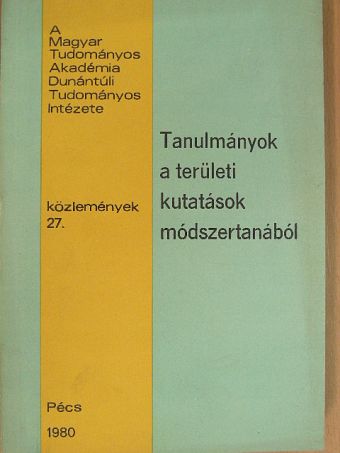Csefkó Ferenc - Tanulmányok a területi kutatások módszertanából [antikvár]