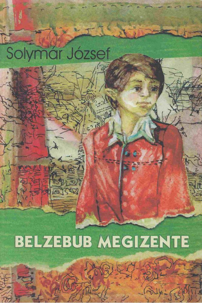 Solymár József - Belzebub ​megizente [antikvár]