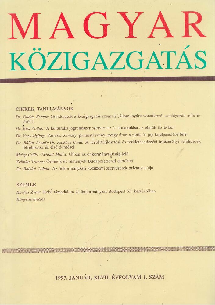 Dr. Verebélyi Imre (szerk.) - Magyar Közigazgatás 1997. Január XLVII. Évfolyam 1. Szám [antikvár]