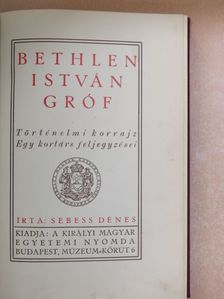 Sebess Dénes - Bethlen István gróf [antikvár]