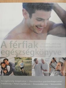 A férfiak egészségkönyve [antikvár]