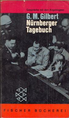 Gilbert, Gustave M. - Nürnberger Tagebuch [antikvár]