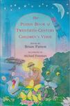 Brian Patten - The Puffin Book Of Twentieth Century Children's Verse [antikvár]