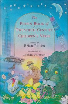 Brian Patten - The Puffin Book Of Twentieth Century Children's Verse [antikvár]