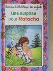 Jacques Thomas-Bilstein - Une Surprise pour Natacha [antikvár]