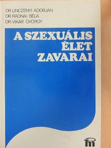 Dr. Linczényi Adorján - A szexuális élet zavarai [antikvár]