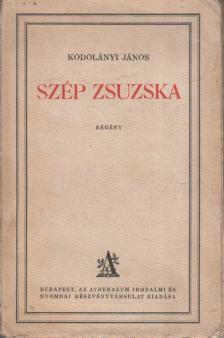 KODOLÁNYI JÁNOS - Szép Zsuzska [antikvár]