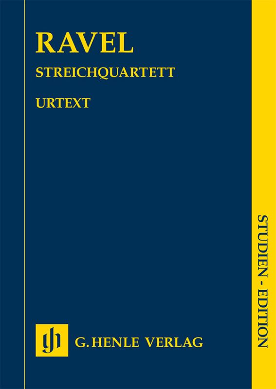 RAVEL... - STREICHQUARTETT STUDIEN EDITION