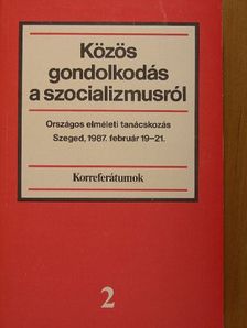 Ádám Antal - Közös gondolkodás a szocializmusról 2. [antikvár]
