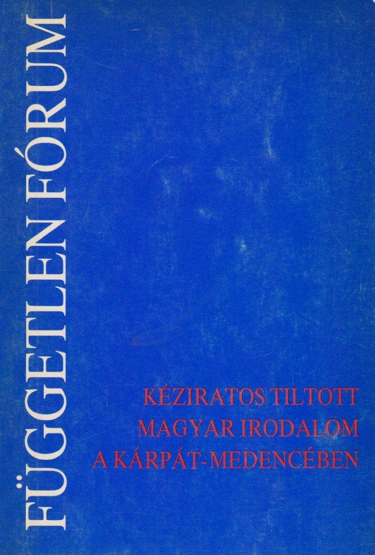 Zsille Zoltán - Független fórum [antikvár]