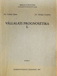 Dr. Czabán János - Vállalati prognosztika I. [antikvár]