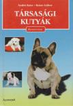 Szabó Kata, Kutas Gábor - Társasági kutyák [antikvár]