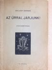 Zulauf Henrik - Az úrral járjunk! [antikvár]