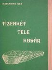 Watchman Nee - Tizenkét tele kosár [antikvár]