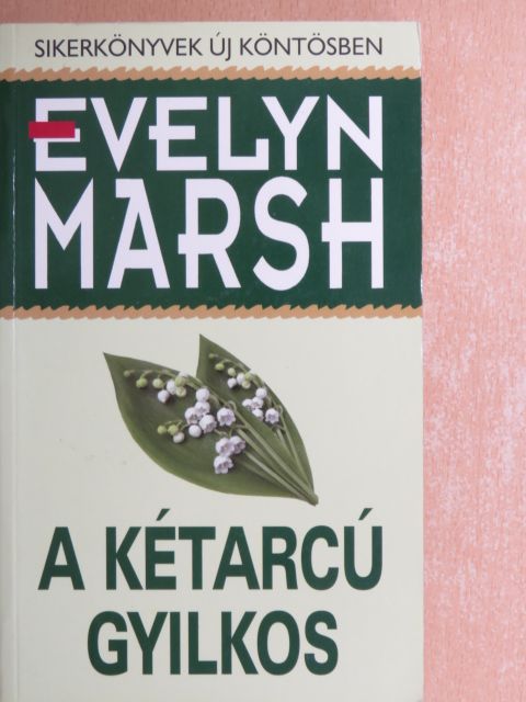 Evelyn Marsh - A kétarcú gyilkos [antikvár]