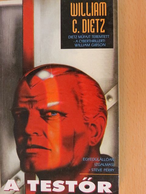 William C. Dietz - A testőr [antikvár]