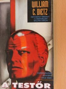 William C. Dietz - A testőr [antikvár]