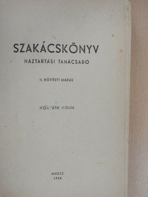 Horváth Ilona - Szakácskönyv [antikvár]