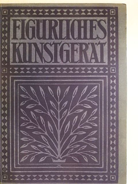 Karl Simon - Figürliches Kunstgerät aus Deutscher Vergangenheit (gótbetűs) [antikvár]