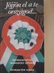 Ábrányi Emil - Jöjjön el a te országod... [antikvár]