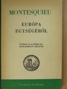 Montesquieu - Európa egységéről [antikvár]