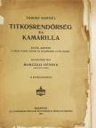 Tábori Kornél - Titkosrendőrség és Kamarilla (rossz állapotú) [antikvár]