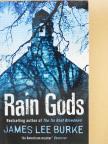 James Lee Burke - Rain Gods [antikvár]