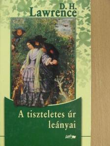 David Herbert Lawrence - A tiszteletes úr leányai/A szűz és a cigány [antikvár]