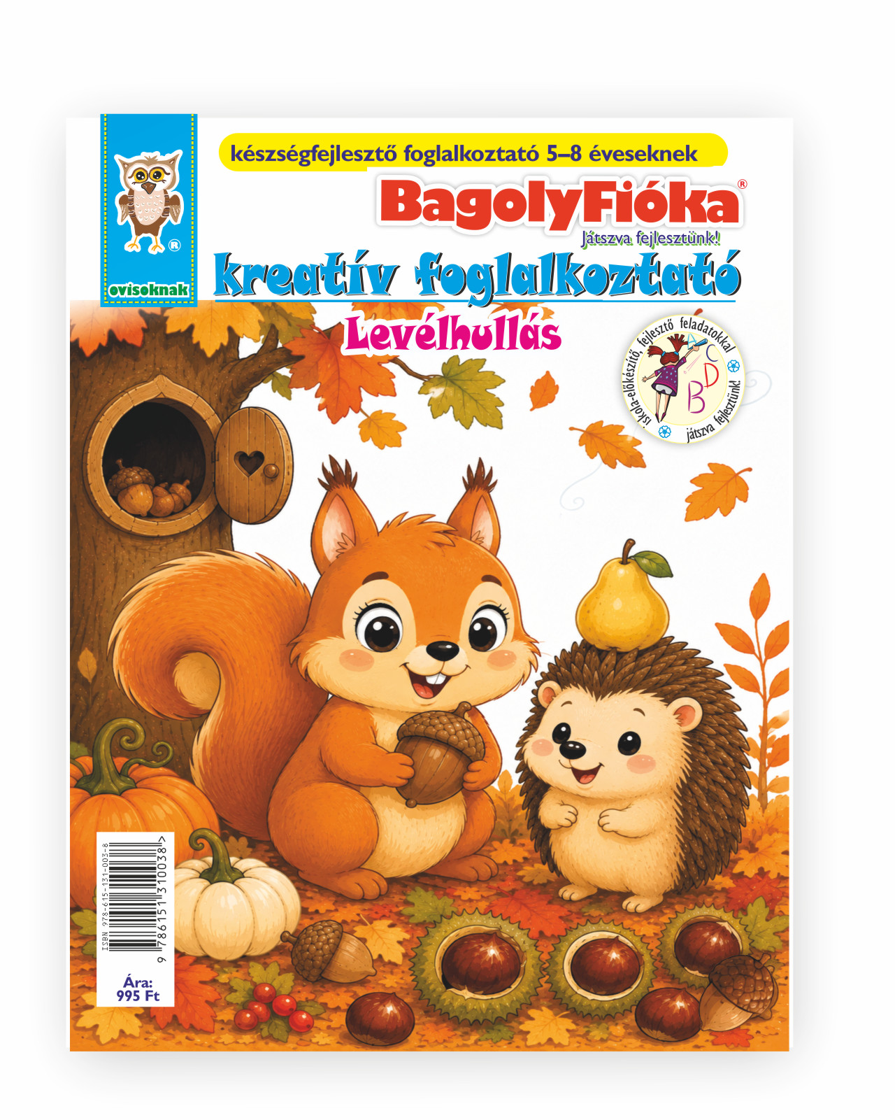 Jánossy Gábor[szerk.] - Jánossy - Kármán Mónika - BagolyFióka kreatív foglalkoztató füzet - Levélhullás