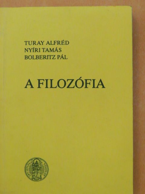 Bolberitz Pál - A filozófia [antikvár]