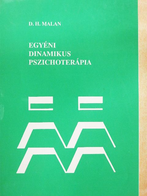 D. H. Malan - Egyéni dinamikus pszichoterápia [antikvár]